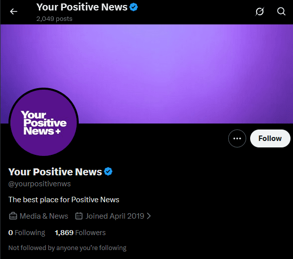 Your Positive News: X Main Source for Positive News 1 your positive news twitter header